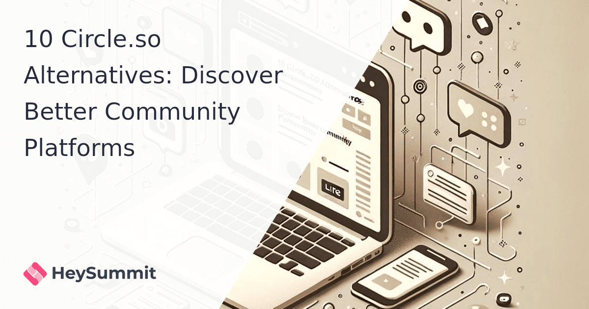 10 Circle.so Alternatives: Discover Better Community Platforms
