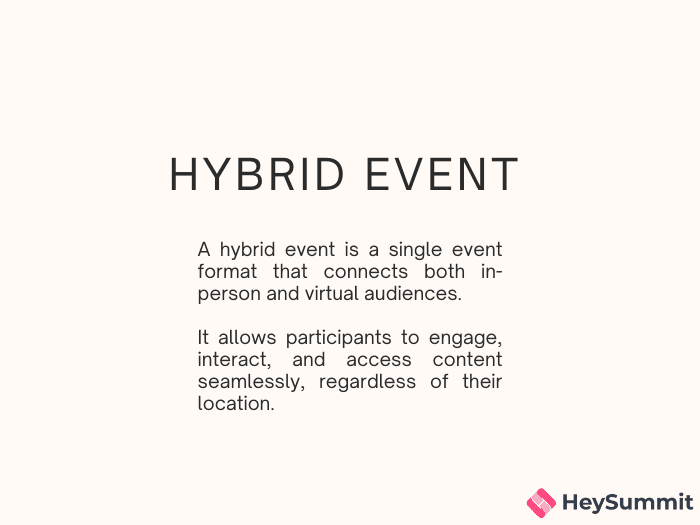 Definition of a hybrid event