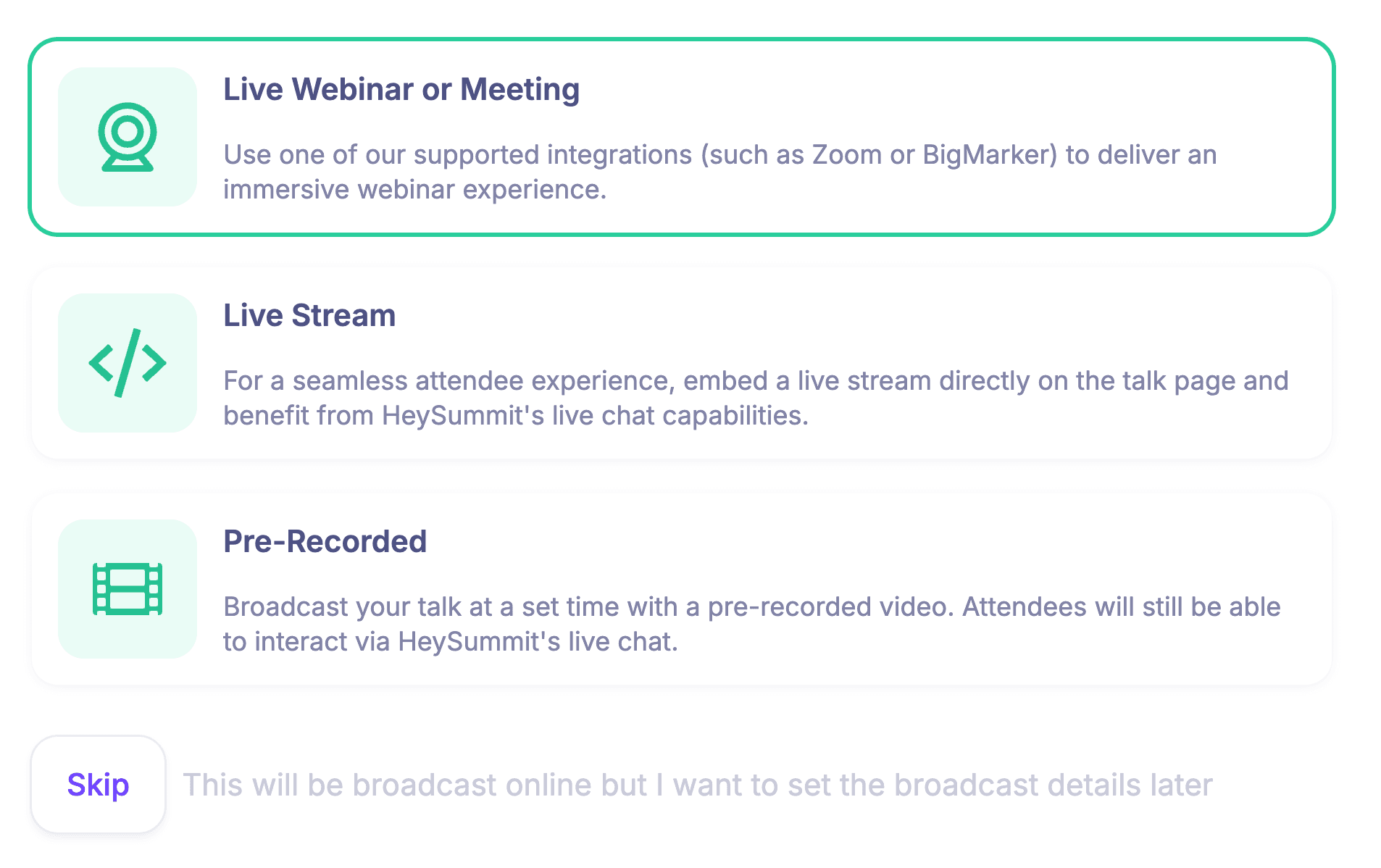 HeySummit talk setup showing live webinar or meeting, live stream, and pre-recorded broadcast choices