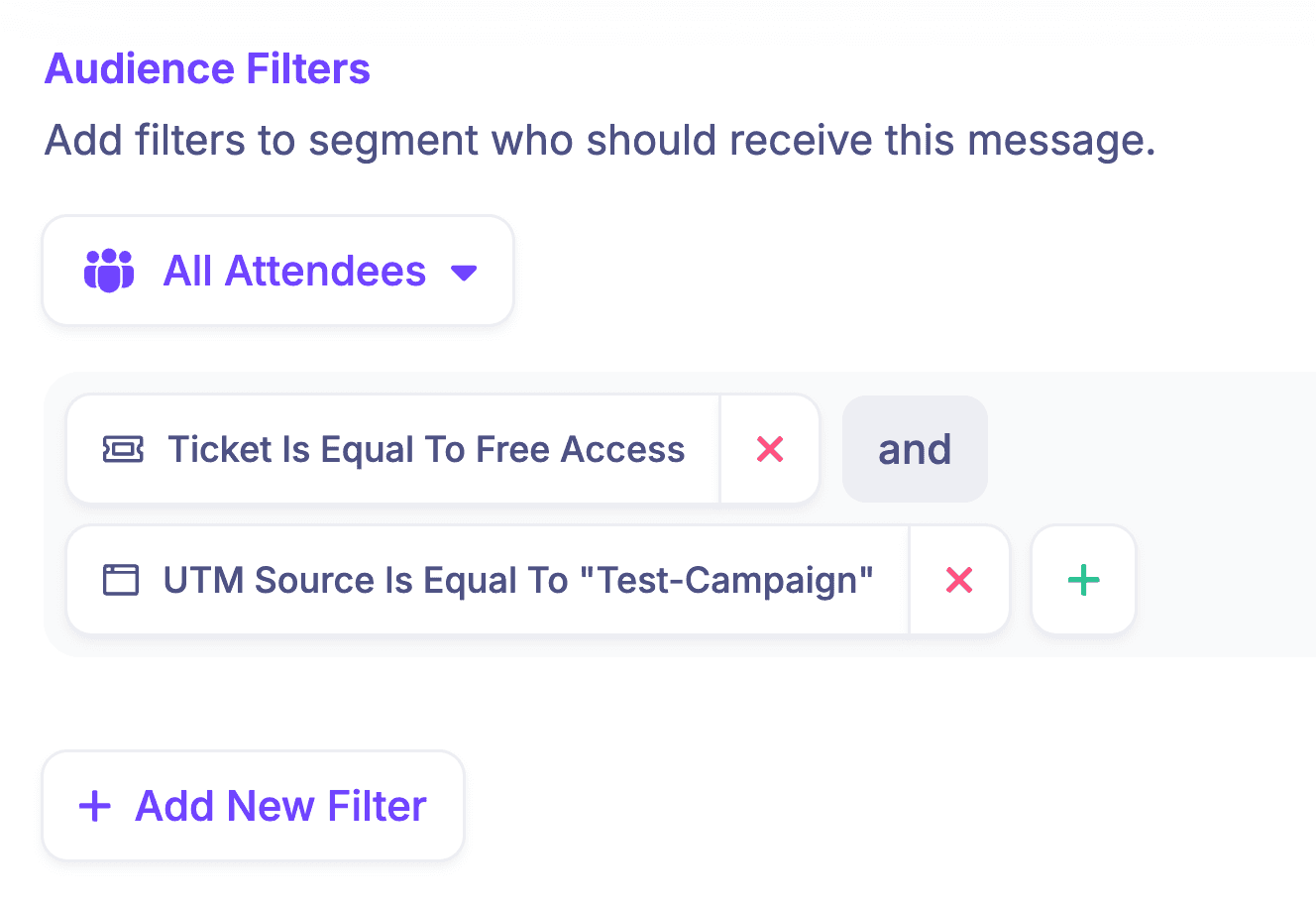 HeySummit audience filters combining a ticket condition with a UTM source condition for an event email.